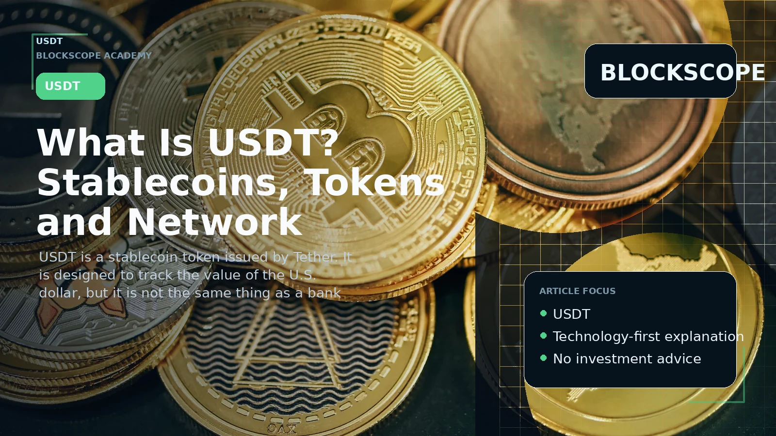 What Is USDT? Stablecoins, Tokens and Network Differences